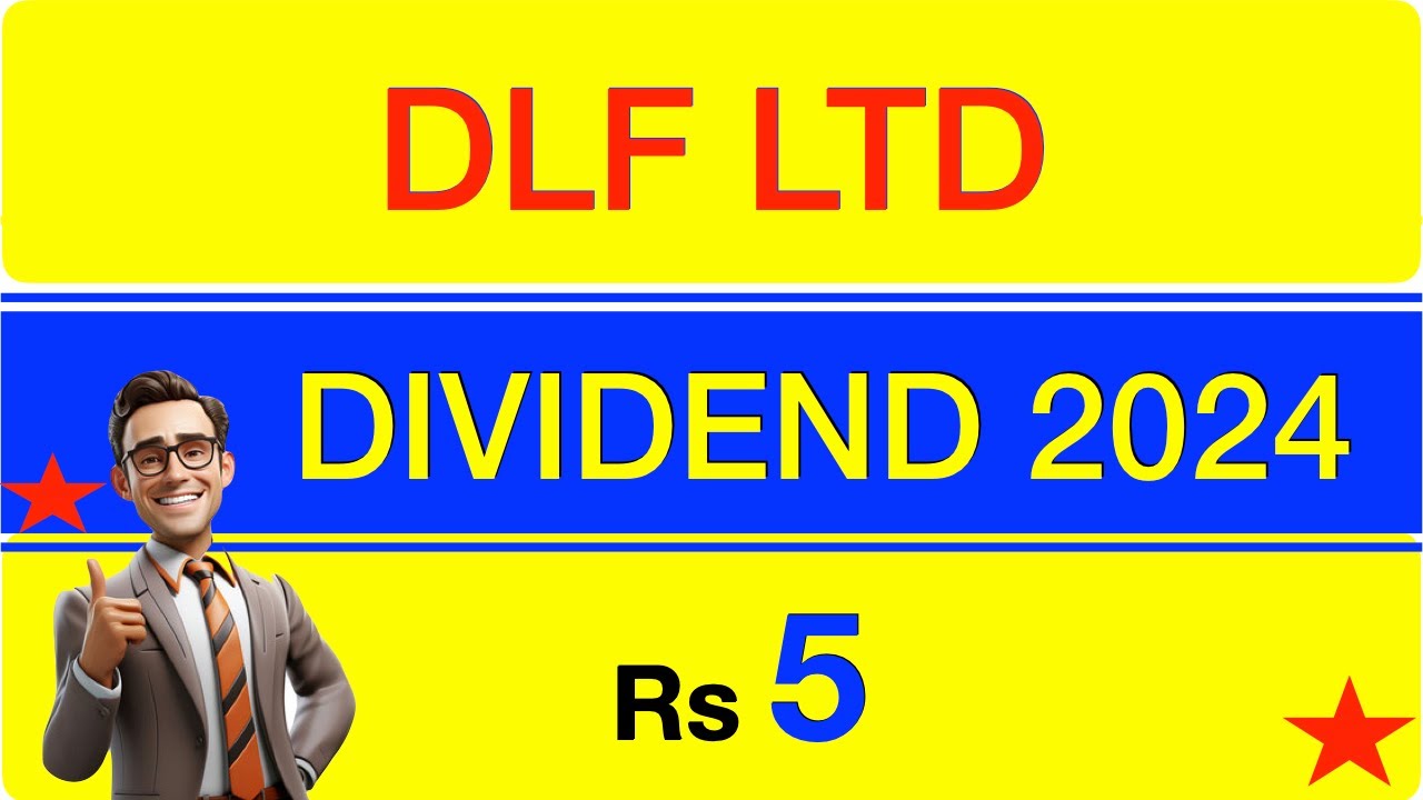 DLF Dividend 2024 | Upcoming Dividend stocks