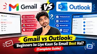 Gmail vs. Outlook: Which Email Is Best for Beginners? (Complete Guide)