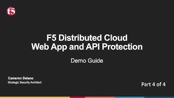 F5 Distributed Cloud Web App and API Protection Demo Guide Part 4 – WAF Configuration