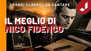 IL MEGLIO DI NICO FIDENCO - Canzoni da cantare