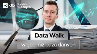 Polska odpowiedź na Palantira? DataWalk przed WIELKĄ szansą