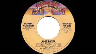 1978 Hits Archive: Last Dance - Donna Summer (Stereo 45 Version)