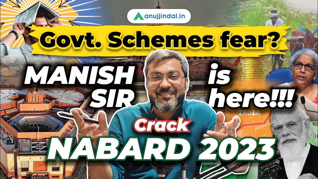 How to Prepare Govt Schemes for NABARD 2023 | NABARD Government Scheme | NABARD Grade A Anuj Jindal