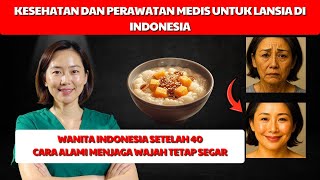 Wanita Indonesia Setelah 40: Cara Alami Menjaga Wajah Tetap Segar