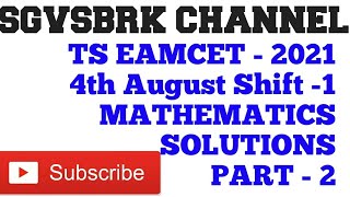 TS EAMCET 2021 MATHS SOLUTIONS PART 2