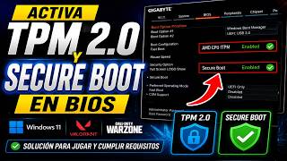 Cómo Activar TPM 2.0 y Secure Boot en BIOS | Solución Valorant, Warzone y Windows 11