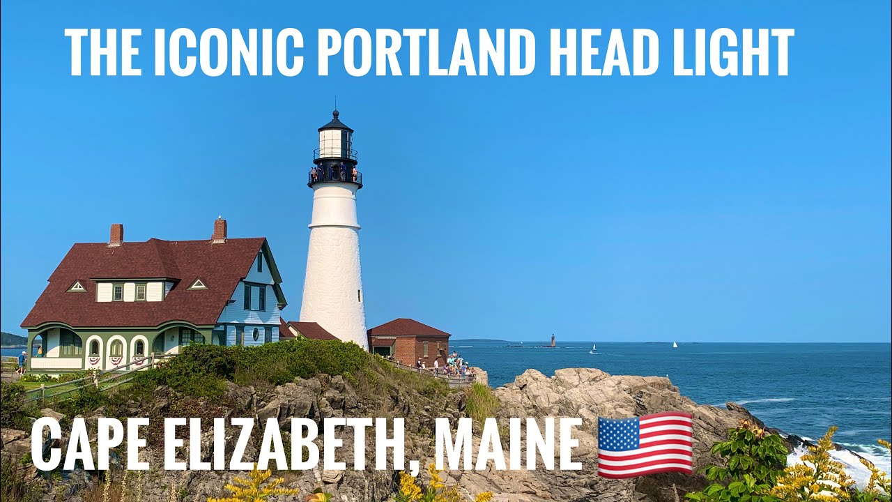 Portland Head Light  Cape Elizabeth Maine 🇺🇸The Light House