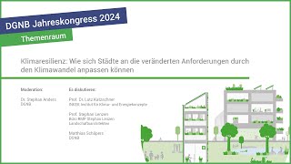 Themenraum "Klimaresilienz" | DGNB Jahreskongress 2024