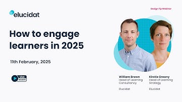 How to engage learners in 2025 | Design Tip Webinar