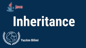 Java Programlama Dersleri 28 - Inheritance ( Kalıtım )