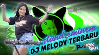 🔴Dj melody terbaru | stand eminem andalan brewog audio paling mantap