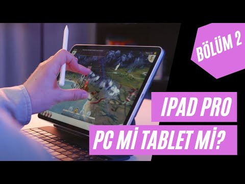 iPad Pro'yu Bilgisayar Gibi Kullanmak - Bir Yılda Ne Değişti?