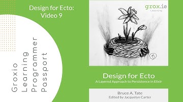Programmer Passport: Design for Ecto, Ecto Reflection, Video 9