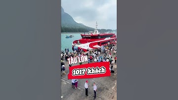 Siêu tàu cao tốc Thăng Long 1017 khách chuyên tuyến hoạt động Sài gòn Côn Đảo và Vũng tàu Côn đảo