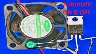 Make a Fan Automatic ON & OFF Temperature Sensor Circuit, Automatic Fan Speed