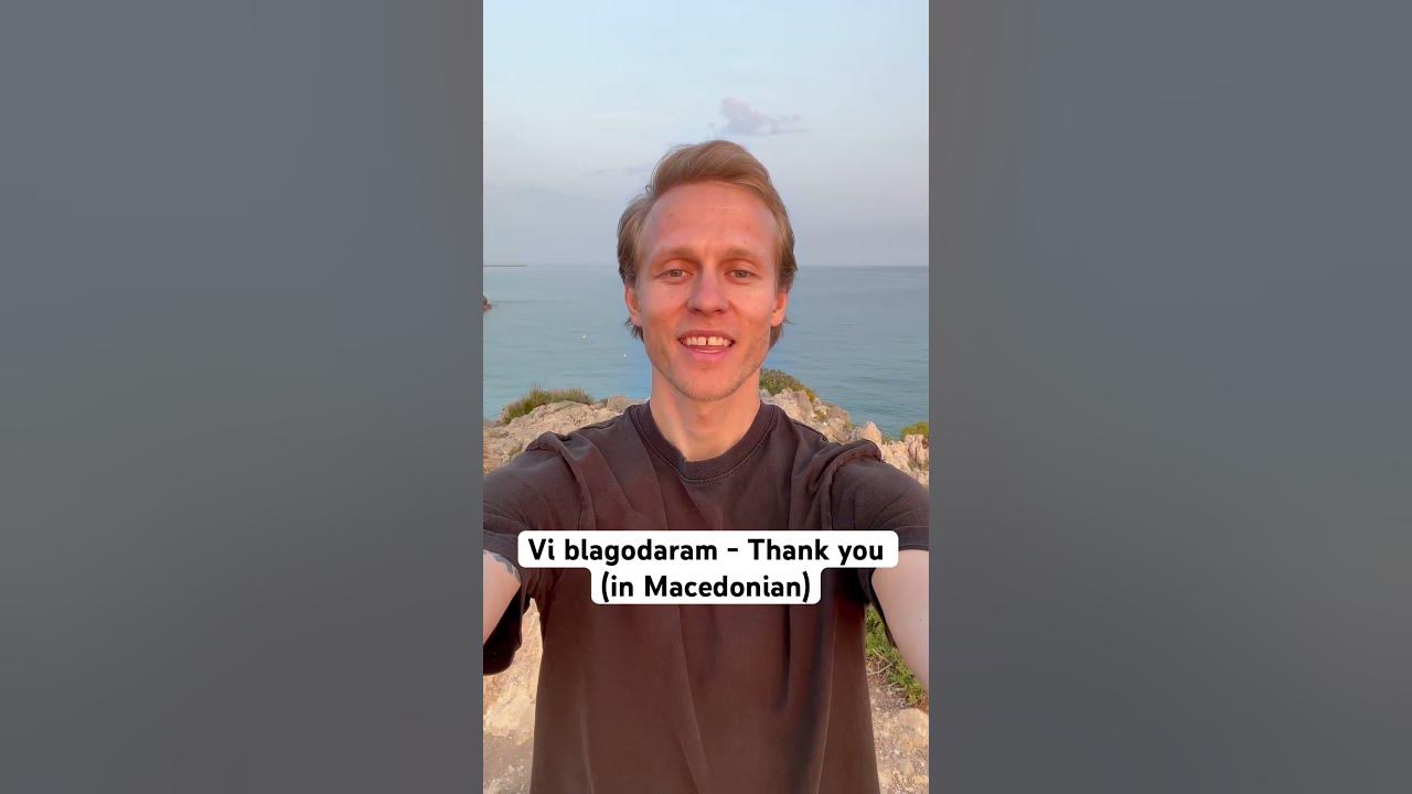 Thank you in Macedonian Vi blagodaram. learninglanguages goldenhabitsinsitges YouTube