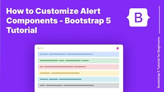 Bootstrap 5 Alert Components - How to Customize Bootstrap 5 Tutorial