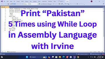 Print "Pakistan" 5 times using While Loop | While Loop Full Concept | Assembly Language with Irvine