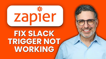 How to Fix Zapier Slack Trigger Not Working ⚡ Troubleshoot & Get Notifications Flowing