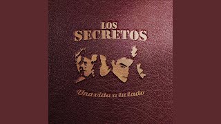 Video voorbeeld van "Los Secretos - Gracias por elegirme (2017 Remaster)"