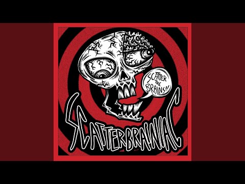Scatterbrainiac — Fuck Off Death!