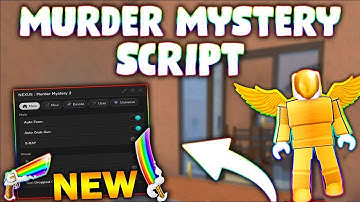 *NEW* Murder Mystery 2 Script (PASTEBIN 2023) (COINS FARM, ESP SHER/MURD, AUTO PISTOL, KILL ALL)