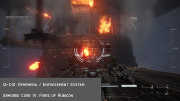 IA-C01: EPHEMERA / Enforcement System Boss Fight - Armored Core VI: Fires of Rubicon