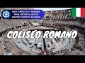 Cómo Visitar el Coliseo Romano | Italia (Ticket, Horario y Consejos)