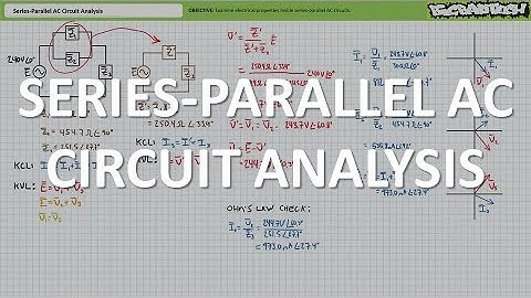 Series-Parallel AC Circuit Analysis (Full Lecture)