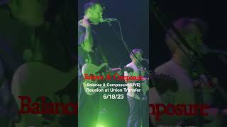 Balance and Composure (LIVE) - Midnight Zone - Reunion at Union Transfer @g4rudamon