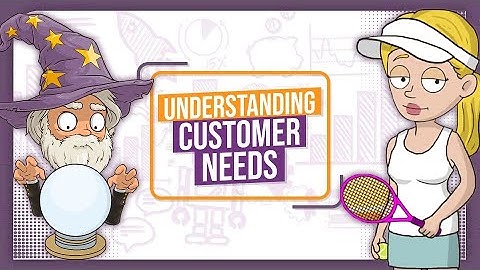 Understanding Customer Needs - GCSE Business Studies Revision - OCR, Edexcel, AQA || BizzWizard