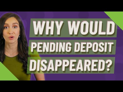 Understanding Why Your Deposit Is Stuck as Pending