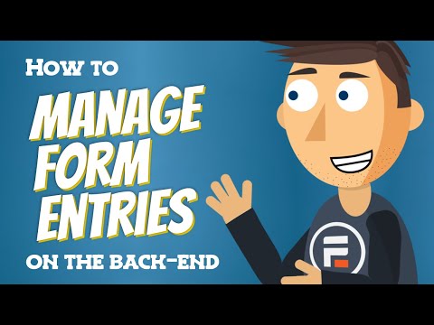 How to Manage Form Entries on the Back-End in WordPress