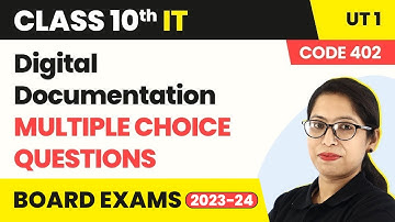 Class 10 IT Code 402 (100 + MCQs Solved) | Chapter 1 Digital Documentation - MCQs
