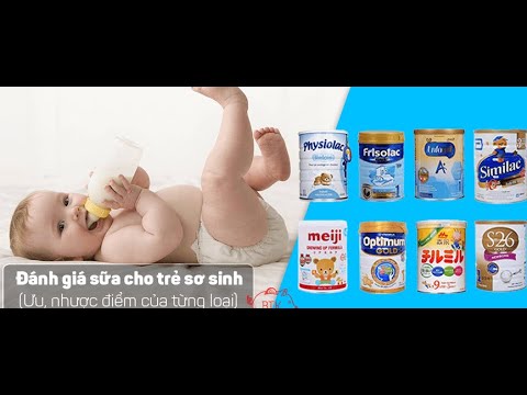 Video Review Nhanh Một Số Loại Sữa Công Thức Cho Bé Sơ Sinh... - youtube
