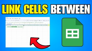 How To Link Cells Between Google Sheets (Step By Step Guide)