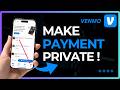 How to Make Venmo Payments Private in 2026