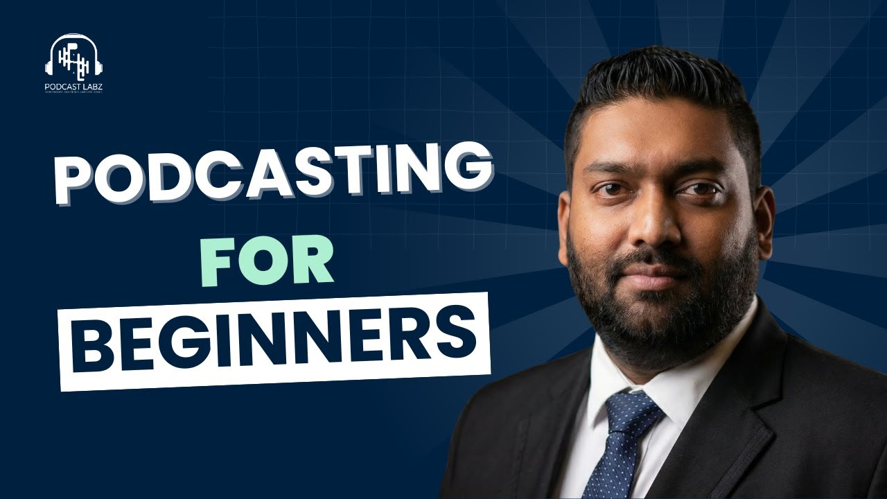 Podcasting for Beginners: Equipment, Recording, Editing & Publishing Explained