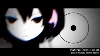 Astral Domination
