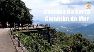DESCIDA DA SERRA - Caminho do Mar - Estrada Velha de Santos