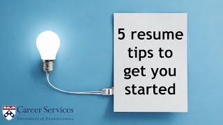 5 resume tips to get you started