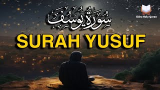 SURAH YUSUF (FULL)  kisah terbaik | By Alaa Aqel.