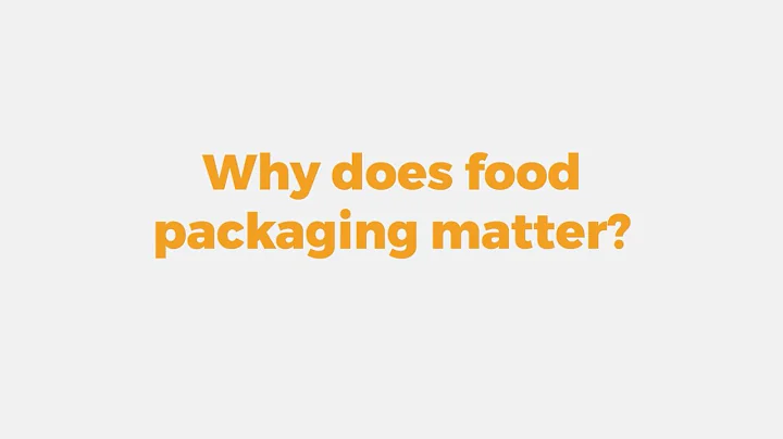 GS PACKAGING | WHY DOES FOOD PACKAGING MATTER?