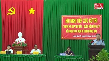 Đại biểu Quốc hội tiếp xúc cử tri xã Bàu Trâm, TP.Long Khánh