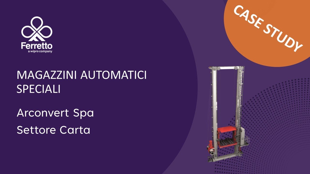 WIPRO FERRETTO - Soluzione automatica stoccaggio bobine multi-profondità Arconvert - Settore Carta