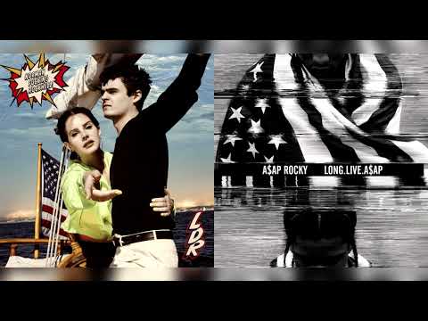 doin time x fashion killa (lana del rey x a$ap rocky) (mashup)