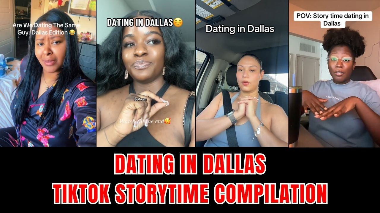 DATING IN DALLAS TIKTOK STORYTIME COMPILATION #tiktok #tiktokvideo #storytime #compilation