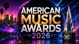 AMAs AMERICAN MUSIC AWARDS 2026 FULL CEREMONY