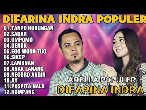 OM ADELLA TERBARU 2026 | DIFARINA INDRA - TANPO HUBUNGAN,SABAR,UMPOMO 