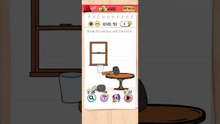 Break the window with the stone - Brain Test - Level 153